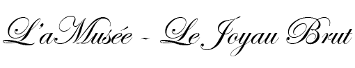 l'Amusée – Le Joyau Brut